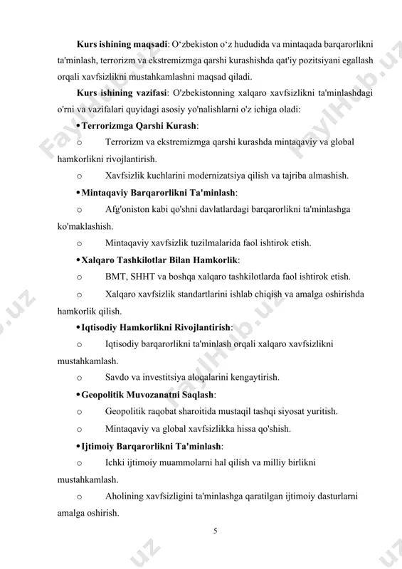 ikni rivojlantirish: · iqtisodiy barqarorlikni ta'minlash orqali xalqaro xavfsizlikni mustahkamlash. · savdo va investitsiya aloqalarini kengaytirish. · geopolitik muvozanatni saqlash: · geopolitik raqobat sharoitida mustaqil tashqi siyosat yuritish. · mintaqaviy va global xavfsizlikka hissa qo'shish. · ijtimoiy barqarorlikni ta'minlash: · ichki ijtimoiy muammolarni hal qilish va milliy birlikni mustahkamlash. · aholining xavfsizligini ta'minlashga qaratilgan ijtimoiy dasturlarni amalga oshirish. i.bob.o‘zbekistonning xalqaro xavfsizlik sohasidagi roli. 1.1. o‘zbekistonning mustaqillikka erishishi va xalqaro xavfsizlik sohasidagi yangilanishlar. o‘zbekistonning mustaqillikka erishishi va xalqaro xavfsizlik sohasidagi yangilanishlar o‘zbekiston 1991-yil 31-augustda mustaqil davlat sifatida o‘z taqdirini belgilab oldi. mustaqillik davrida o‘zbekistonning xalqaro xavfsizlik sohasidagi yondashuvlari quyidagi asosiy jihatlarni o‘z ichiga oladi: mustaqillik o‘zbekistonning tashqi siyosatida mustaqil qarorlar qabul qilish imkonini berdi. mamlakat o‘zining manfaatlarini himoya qilish va xalqaro maydonda o‘z o‘rnini mustahkamlashga qaratilgan strategiyalarni ishlab chiqdi. o‘zbekiston o‘zini mintaqaviy va global xavfsizlik muammolarida muvozanat saqlovchi davlat sifatida ko‘rsatdi. bu, ayniqsa, afg‘oniston bilan bog‘liq xavfsizlik masalalarida sezilarli ahamiyatga ega.o‘zbekiston …