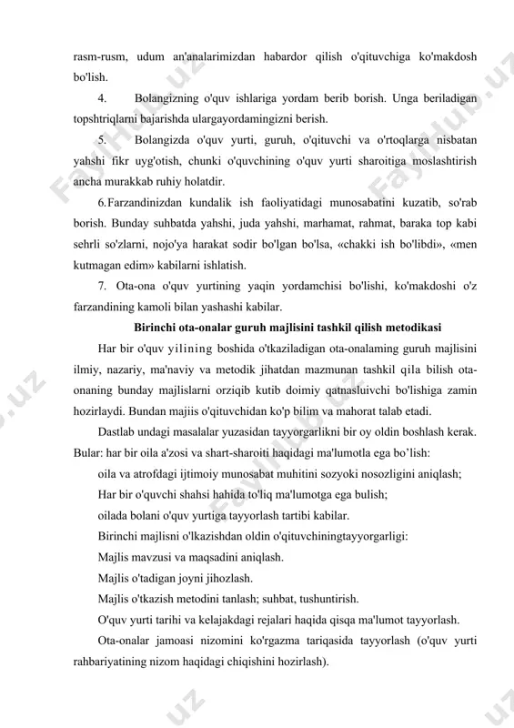 ini jamoa orasida obro'sizlantirishga intilish holatlari, ota-onalarni o'quv yurtidan uzoqlashib ketishiga sabab bo'ladi. bunday majlislardan voz kechish kerak. mustaqil o'zbekiston respublikasining milliy istiqlol mafkurasini mustahkamlovchi yangicha munosabat o'quv yurti - ota-onalar yosh avlodning tarbiyasiga zarurdir. har bir ota-onalar majlisi ulkan maqsadga qaratilgan, turli shakllarda tashkil qilish, talabga muvofiqdir. ya'ni: «pedagog maslahatiga amal qilamiz» mavzusidagi majlislar; «uchrashuvchi majlis». (olim, tibbiy hodim, sanat madaniyat arboblari); · bahs majlislari: ta'lim-tarbiyaga doir mummolar yuzasidan yoki pedagogik adabitlar yuzasidan; «merosga ihlos» majlislari; · bola tarbiyasiga doir qur'oni karim, hadis va mutafakkirlarning dono fikrlaridan foydalanish; · guruh ota-onalar majlisini o'tkazish tartibi; ~ guruh o'qituvchisi va ota-onalar qo'mitasi a'zolarining oldingi majlislarida qabul qilingan qarorlarining bajarilishi haqida ahborotlari eshitiladi. majlis maqsadiga ko'ra mavzuning e'lon qilinishi (yuqorida ko'rsatilgan majlis turiga ko'ra lining mazmuni asoslab beriladi). ota-onalar fikr va mulohazalari eshitiladi. o'quv-tarbiya ishlaridan savol va talablarni muhokama etiladi. turli masalalar hal qilinadi. guruh majlisi qarori chiqarilib, tasdiqlanadi. o'qituvchi kelgusi majlis …