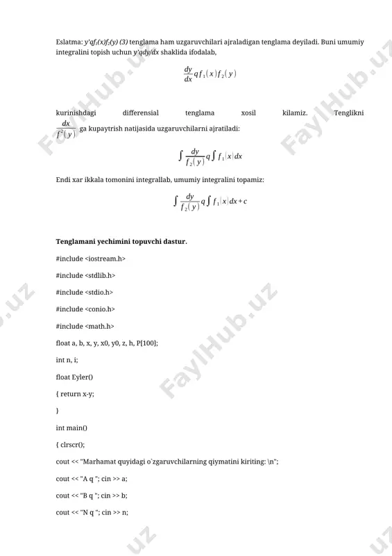 erensial tenglamalardir. p(x)dx+q(y)dy (1) bu tenglamani yechimini topish uchun tenglikning chap tomonini va ung tomonini integrallash natijasida topiladi: (p(x)dx q(y)dy) odx p(x)dx q(y)dy c ixtiyoriy o’zgarmasni berilgan tenglama uchun qulay bulgan istalgan kurinishda olish mumkin. misol-1. xdx+ydyq0 integrallab differensial tenglamaning umumiy yechimini topamiz: agar desak, ga ega bulamiz. bu markazi koordinata boshida yetuvchi, radiusi s1 ga teng bo’lgan konsentrik aylanalar oilasidan iborat. (2) ko’rinishdagi differensial tenglamani noma’lumlari ajraladigan differensial tenglama deyiladi. bu tenglamani umumiy integralini topish uchun tenglikni ikkala qismini q1(y)p2(x)0 ga bulib, uni noma‟lumlarini ajratib olamiz: buni integrallab umumiy integral topiladi. eslatma: y’qf1(x)f2(y) (3) tenglama ham uzgaruvchilari ajraladigan tenglama deyiladi. buni umumiy integralini topish uchun y’qdy/dx shaklida ifodalab, kurinishdagi differensial tenglama xosil kilamiz. tenglikni ga kupaytrish natijasida uzgaruvchilarni ajratiladi: endi xar ikkala tomonini integrallab, umumiy integralini topamiz: tenglamani yechimini topuvchi dastur. #include #include #include #include #include float a, b, x, y, x0, y0, z, h, p[100]; int n, i; …