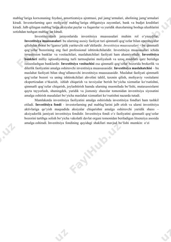 jalb qilingan mablag‘larga aksiyalar.paylar va fuqarolar va yuridik shaxslarning boshqa ulushlarini sotishdan tushgan mablag‘lar kiradi. investitsiyalash jarayonlarida investitsiya muassasalari muhim rol o‘ynaydilar. investitsiya muassasalari bu ularning asosiy faoliyat turi qimmatli qog‘ozlar bilan operatsiyalar qilishdan iborat bo‘lganxo‘jalik yurituvchi sub’ektlardir. investitsiya muassasalari – bu qimmatli qog‘ozlar bozorining eng faol professional ishtirokchilaridir. investitsiya muassasalari ichida investitsion banklar va vositachilari, maslahatchilari faoliyati ham ahamiyatlidir. investitsiya banklari milliy iqtisodiyotning turli tarmoqlarini moliyalash va uzoq muddatli qarz berishga ixtisoslashgan banklardir. investitsiya vositachisi esa qimmatli qog‘ozlar bozorida brokerlik va dilerlik faoliyatini amalga oshiruvchi investitsiya muassasasidir. investitsiya maslahatchisi – bu maslahat faoliyati bilan shug‘ullanuvchi investitsiya muassasasidir. maslahat faoliyati qimmatli qog‘ozlar bozori va uning ishtirokchilari ahvolini tahlil, taxmin qilish, moliyaviy vositalarni ekspertizadan o‘tkazish, ishlab chiqarish va tavsiyalar berish bo‘yicha xizmatlar ko‘rsatishni, qimmatli qog‘ozlar chiqarish, joylashtirish hamda ularning muomilada bo‘lishi, mutaxassislarni qayta tayyorlash, shuningdek, yuridik va jismoniy shaxslar tomonidan investitsiya siyosatini amalga oshirish masalalari bo‘yicha maslahat xizmatlari ko‘rsatishni nazarda tutadi. …