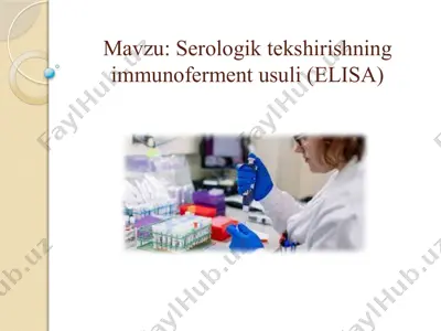 serologik tekshirishning immunoferment usuli (elisa) — PPTX