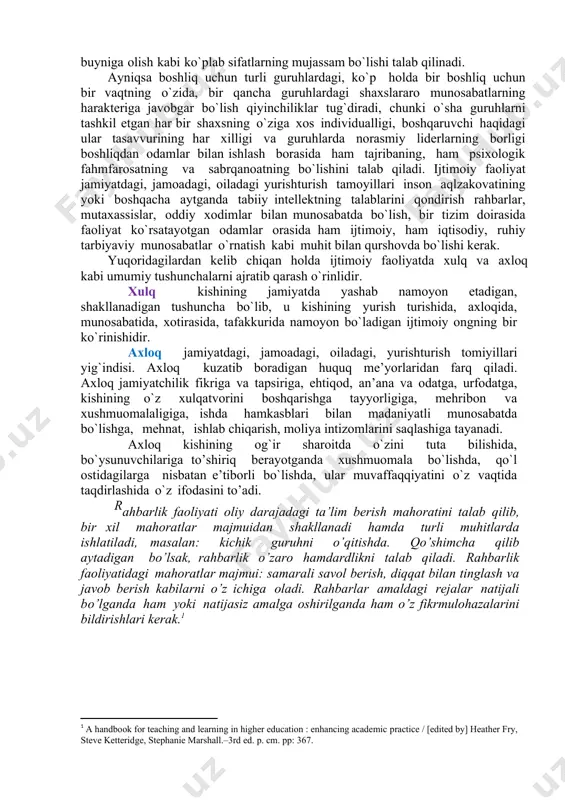 r xil, chunki kimdir boshliqda bo`lgan imtiyozlarga beriladi, kim uchundir unga berilajak huquqlarni afzal ko`rish xos, kimgadir yuksak mas’uliyatlarni bo`yinga olish ma’qul keladi. shaxslarning boshliq funksiyalari haqidagi tasavvurlari qanchalik xilmaxil bo`lmasin, boshliqdan real sharoitlarda odamlar guruhini aniq maqsad asosida faoliyatga yo`llash, ularga bosh bo`lish, turli tadbirlarni amalga oshirish, obro`ga ega bo`lish, har bir qilingan ish uchun javobgarlikni o`z buyniga olish kabi ko`plab sifatlarning mujassam bo`lishi talab qilinadi. ayniqsa boshliq uchun turli guruhlardagi, ko`p holda bir boshliq uchun bir vaqtning o`zida, bir qancha guruhlardagi shaxslararo munosabatlarning harakteriga javobgar bo`lish qiyinchiliklar tug`diradi, chunki o`sha guruhlarni tashkil etgan har bir shaxsning o`ziga xos individualligi, boshqaruvchi haqidagi ular tasavvurining har xilligi va guruhlarda norasmiy liderlarning borligi boshliqdan odamlar bilan ishlash borasida ham tajribaning, ham psixologik fahmfarosatning va sabrqanoatning bo`lishini talab qiladi. ijtimoiy faoliyat jamiyatdagi, jamoadagi, oiladagi yurishturish tamoyillari inson aqlzakovatining yoki boshqacha aytganda tabiiy intellektning talablarini qondirish rahbarlar, mutaxassislar, oddiy xodimlar bilan munosabatda bo`lish, …