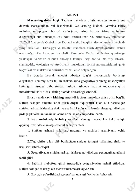 hi va hajmi ish “kirish”, “tushuntirish qism” va “xulosa”dan iborat bo`lib, tushuntirish qism 2 bob va 5 banddan iborat. ish kompyuter yozuvida jami 70 bet ( 322 kb)da bayon qilingan. bitiruv malakaviy ishga uning mazmunini ixchamroq bayon qilishga imkon beradigan bir ishlanmalar ilova qilindi. ishni bajarishda muayyan ishning jihatlari yoritilgan o`zbek va xorijiy tillardagi adabiyotlar va kartografik manbalardagi ilmiy-nazariy va amaliy ahamiyatdagi masalalar o`rganildi va tahlil qilindi.ish mavzusiga bevosita bog`liq bo`lgan adabiyotlardan, internet materiallaridan foydalanildi. 1 bob sinfdan tashqari ishlarning o`rni va roli 1.1 geografiyadan sinfdan tashqari ishlarning mazmun va mohiyati ularga qo’yiladigan pedogogik talablar o’zbekiston respublikasi kadrlar tayyorlash milliy dasturining amaldagi ikkinchi bosqichi uzluksiz ta’lim tizimini isloh qilishni chuqurlashtirish, o’quvchilarni qobiliyatlari va imkoniyatlariga qarab tabaqalashtirilgan ta’limga o’tish, o’quv- tarbiya jarayonini yuqori sifatda o’quv adabiyotlari va ilg’or pedagogik texnalogiyalar bilan ta’minlash va axborotlashtirish kabi vazifalarni amalga oshirishni ko’zda tutadi. o`zbekiston prezidenti sh. mirziyoyev tomonidan 2017-yil 21-aprelda o`zbekiston tabiatni muhofaza qilish …