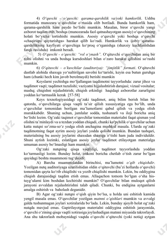 lish bilan uni muqobil yechimlarini kо‘rsatishdan iborat; - aniq sodir bо‘lgan vaziyat tavsiflanadigan, undan chiqish yо‘lini topish taklif etiladigan amaliy mashqlar; bunday keyslarning maqsadi – muammoni yechish yо‘llarini izlashdan iborat. keyslar bilan ishlashda о‘qituvchi xulqida mumkin bо‘lgan uchta strategiyasi mavjud: 1. о‘qituvchi qо‘shimcha savollar yoki (qо‘shimcha) axborot shaklida yechishga kalit beradi. 2. aniq bir sharotlarda о‘qituvchining о‘zi javobni beradi. 3. muammo ustida kimdir ishlayotgan vaqtda, ularda «g‘oya paydo bо‘lishi»ga haloqit qilmasdan, о‘qituvchi hech nima qilmasligi (jimgina о‘tirishi) mumkin. о‘quv vaziyatlarni tahlil qilish mobaynida о‘qituvchi «faol» yoki «passiv» rol egallashi mumkin. ba’zan, u tahlilga «dirijyorlik» qiladi, ba’zan esa munozarani yakunlash bilan chegaralanadi. isbotlashning ajoyib yо‘lini kо‘rib, uni qо‘llab-quvvatlashi yoki hatto boshqalarni muhokama maydonidan chiqarib, shu yо‘lni ustivor bо‘lishiga qat’iy turadi. «keysni sinfda tahlil qilib, men odatda qanday yechimni tо‘g‘ri hisoblashimni aytaman, sо‘ngra talabalardan meni nuqtai nazarimdan bо‘sh tomonini topishni sо‘rayman. bu ularga muammoga shaxsiy nuqtai nazarni ishlab chiqishga yordam beradi»-degan edi …