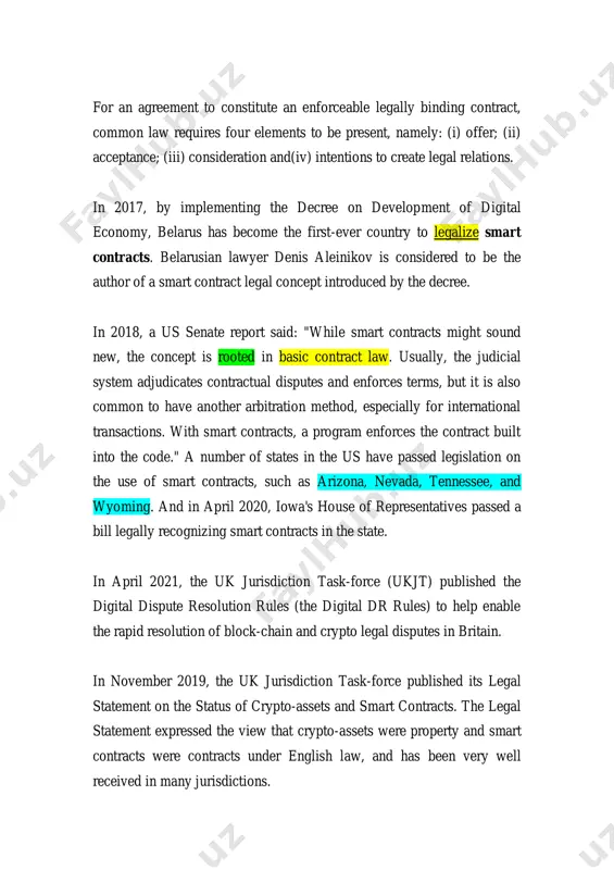t is also common to have another arbitration method, especially for international transactions. with smart contracts, a program enforces the contract built into the code." a number of states in the us have passed legislation on the use of smart contracts, such as arizona, nevada, tennessee, and wyoming. and in april 2020, iowa's house of representatives passed a bill legally recognizing smart contracts in the state. in april 2021, the uk jurisdiction task-force (ukjt) published the digital dispute resolution rules (the digital dr rules) to help enable the rapid resolution of block-chain and crypto legal disputes in britain. in november 2019, the uk jurisdiction task-force published its legal statement on the status of crypto-assets and smart contracts. the legal statement expressed the view that crypto-assets were property and smart contracts were contracts under english law, and has been very well received in many jurisdictions. the uk jurisdiction task-force is now …