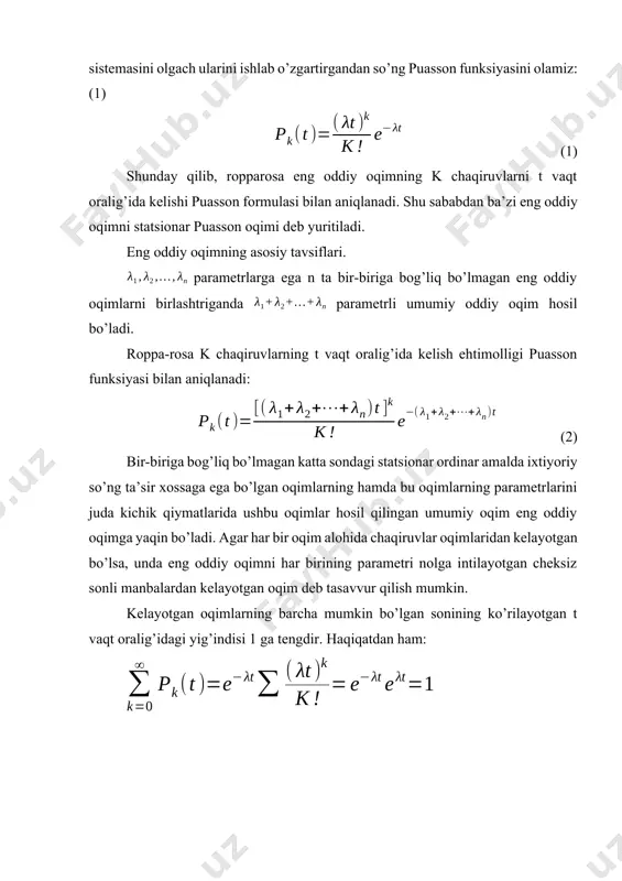 ayotgan cheksiz sonli manbalardan kelayotgan oqim deb tasavvur qilish mumkin. kelayotgan oqimlarning barcha mumkin bo’lgan sonning ko’rilayotgan t vaqt oralig’idagi yig’indisi 1 ga tengdir. haqiqatdan ham: t=1 бўлган funksiyasi diskret tasodifiy к miqdorning funksiyasi taqsimotidir. unda ; bunda м(к) ва d(k)k miqdorning mos ravishda matematik kutilishi va dispersiyasidir. t=1 bo’lgan ; demak, qiymati ortishi bilan egri chiziq uzluksiz tasodifiy miqdorning qonun taqsimotiga yaqinlashadi. ва нing k va ning turli qiymatlari uchun jadval keltirilagan. nostatsionar va noordinar puasson oqimlari nostatsionar puasson oqimi deb (ba’zida uni o’zgaruvchi parametli oqim yoki nostatsionar eng oddiy oqim deb atashadi) t cheklangan parametri mavjud bo’lgan so’ng ta’sirsiz ordinar oqimga aytiladi. bu oqimning parametri uning nostatsionarlik xossasini inobatga olgan holda eng oddiy oqimning parametri kabi vaqt oralig’ida kattaligiga bog’liq bo’libgina qolmay, yana boshlang’ich onga ham bog’liq bo’ladi (4). (4) shuni eslatib o’tish lozimki, statsionar oqim uchun ; (5) puassonning ordinar oqimi deb, statsionar noordinar so’ngi ta’sirsiz oqimga …