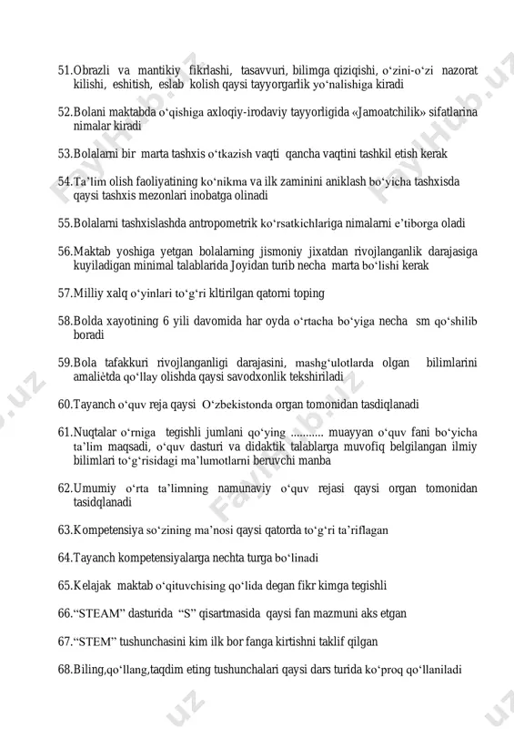 tining 6 yili davomida har oyda o‘rtacha bo‘yiga necha sm qo‘shilib boradi 59. bola tafakkuri rivojlanganligi darajasini, mashg‘ulotlarda olgan bilimlarini amaliѐtda qo‘llay olishda qaysi savodxonlik tekshiriladi 60. tayanch o‘quv reja qaysi o‘zbekistonda organ tomonidan tasdiqlanadi 61. nuqtalar o‘rniga tegishli jumlani qo‘ying ........... muayyan o‘quv fani bo‘yicha ta’lim maqsadi, o‘quv dasturi va didaktik talablarga muvofiq belgilangan ilmiy bilimlari to‘g‘risidagi ma’lumotlarni beruvchi manba 62. umumiy o‘rta ta’limning namunaviy o‘quv rejasi qaysi organ tomonidan tasidqlanadi 63. kompetensiya so‘zining ma’nosi qaysi qatorda to‘g‘ri ta’riflagan 64. tayanch kompetensiyalarga nechta turga bo‘linadi 65. kelajak maktab o‘qituvchising qo‘lida degan fikr kimga tegishli 66. “steam” dasturida “s” qisartmasida qaysi fan mazmuni aks etgan 67. “stem” tushunchasini kim ilk bor fanga kirtishni taklif qilgan 68. biling,qo‘llang,taqdim eting tushunchalari qaysi dars turida ko‘proq qo‘llaniladi 69. yoshlarning ma’naviyatini yuksaltirishda muhim besh tasabusdan birinchi tashabbus qaysi biri 70. integratsiya tushunchasining lug‘aviy ma’nosi nima 71. ushbu fikr qaysi sharq mutaffakiriga tegishli “faqat va …