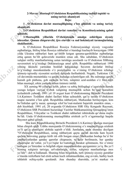 o'zbekiston respublikasining mustaqiligi va tarixiy ahamiyati — DOC