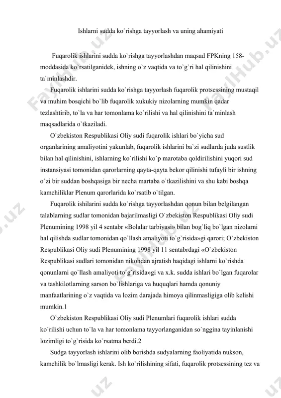 berdi.2 sudga tayyorlash ishlarini olib borishda sudyalarning faoliyatida nukson, kamchilik bo`lmasligi kerak. ish ko`rilishining sifati, fuqarolik protsessining tez va aniq bo`lishligi ko`p dara-jada fuqarolik ishlarini sudda to`g`ri tayyorlashga bog`liqdir. ishlarni sudda ko`rishga tayyorlashda muayyan fuqarolik ishlarining turkumlari (kategoriyalari), ularning xususiyatlari, shuningdek aniq nizoning turi e`tiborga olinadi, chunki bir xil turkumdagi ishlarni tayyorlashda bajarilishi lozim bo`lgan protsessual harakatlar boshqa turdagi ishlarni ko`rish uchun tayyorlashda bajarilishi talab qilinmasligi mumkin. chunonchi: mehnat bilan o`zbekiston respublikasi oliy sudining axborotnomasi. 1997 yil. 3-son 32 bet. nizolarini ko`rishga tayyorlashda qilinadigan harakatlar aliment undirish to`g`risidagi ishlarni sudda ko`rishga tayyorlashdan farq qiladi. sud amaliyotini umumlashtirish shuni ko`rsatadiki, deb qayd qiladi. o`zbekiston respublikasi oliy sudi «sudlar tomonidan nikohdan ajratish haqidagi ishlarni ko`rishda qonunlarni qo`llash amaliyoti haqida»gi 1998 yil 11 sentabrdagi plenum qarorida ishni sudda ko`rishga puxta tayyorlash zarurligi sudlarning e`tiborini qaratilishi, sudya tomonidan fpkning ishni sudga tayyorlash haqidagi moddalariga muvofiq olib borilishi lozim bo`lgan barcha tayyorgalik harakatlari ajrimda o`z …