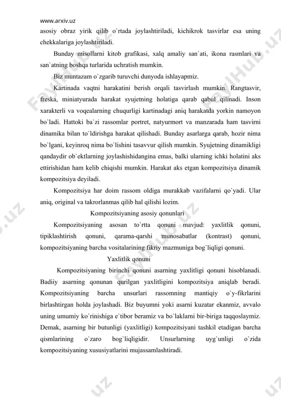avvalo uning umumiy ko`rinishiga e`tibor beramiz va bo`laklarni bir-biriga taqqoslaymiz. demak, asarning bir butunligi (yaxlitligi) kompozitsiyani tashkil etadigan barcha qismlarining o`zaro bog`liqligidir. unsurlarning uyg`unligi o`zida kompozitsiyaning xususiyatlarini mujassamlashtiradi. yaxlitlik tushunchasi kompozitsiya unsurlarining bir-biriga bevosita bo`ysunishi kabi tushunchalar bilan bog`liqdir. bu qonun badiiy tasvirning hamma turlarining asosiy qonuni hisoblanadi. yaxlitlik qonunini qo`llamasdan turib chizish ham, naturadan ishlash ham mumkin emas. shakl ham, rang ham o`z-o`zicha paydo bo`lmaydi, balki ular butunlik bilan munosabatda, butunning qismi sifatida ko`rinadi. kartinada chuqur o`ylanmagan konstruktiv fikr bo`lmasa, bo`laklar xuddi yopishtirib ishlanganday bo`ladi. bunday holatda biz faqat alohida figuralarning o`zinigina eslab qolamiz. asarda butunlik bo`lmaydi. rassomlar kompozitsiyaning konstruktiv- fikriy tuzilishini topish uchun turli usullardan foydalanishadi. ba`zi rassomlar kompozitsiyani tartib bilan o`ylab topadi, ba`zilari esa oldin tasavvuriga nima kelsa o`shani tartibsiz chizib tashlaydi, keyin esa undan yo`l kursatuvchi konstruktiv fikr qidiradi. mukammal kompozitsiyani yaratish rassom uchun murakkab yo`l hisoblanadi.shuning uchun ham mukammal yaratilgan kompozitsiyadagi bitta detalni olsak ham …
