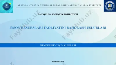 inson resurslari faoliyatini baholash uslublari — PPTX