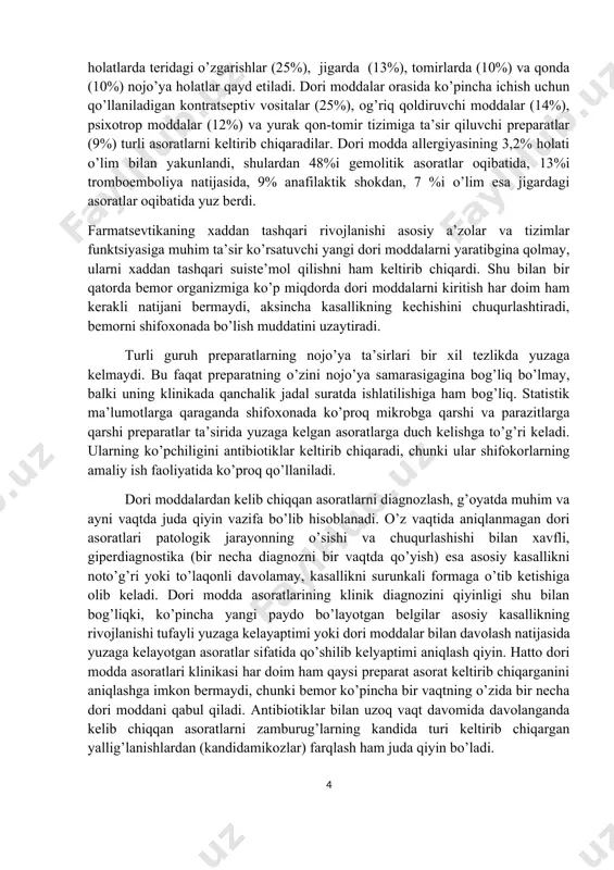 zimlar funktsiyasiga muhim ta’sir ko’rsatuvchi yangi dori moddalarni yaratibgina qolmay, ularni xaddan tashqari suiste’mol qilishni ham keltirib chiqardi. shu bilan bir qatorda bemor organizmiga ko’p miqdorda dori moddalarni kiritish har doim ham kerakli natijani bermaydi, aksincha kasallikning kechishini chuqurlashtiradi, bemorni shifoxonada bo’lish muddatini uzaytiradi. turli guruh preparatlarning nojo’ya ta’sirlari bir xil tezlikda yuzaga kelmaydi. bu faqat preparatning o’zini nojo’ya samarasigagina bog’liq bo’lmay, balki uning klinikada qanchalik jadal suratda ishlatilishiga ham bog’liq. statistik ma’lumotlarga qaraganda shifoxonada ko’proq mikrobga qarshi va parazitlarga qarshi preparatlar ta’sirida yuzaga kelgan asoratlarga duch kelishga to’g’ri keladi. ularning ko’pchiligini antibiotiklar keltirib chiqaradi, chunki ular shifokorlarning amaliy ish faoliyatida ko’proq qo’llaniladi. dori moddalardan kelib chiqqan asoratlarni diagnozlash, g’oyatda muhim va ayni vaqtda juda qiyin vazifa bo’lib hisoblanadi. o’z vaqtida aniqlanmagan dori asoratlari patologik jarayonning o’sishi va chuqurlashishi bilan xavfli, giperdiagnostika (bir necha diagnozni bir vaqtda qo’yish) esa asosiy kasallikni noto’g’ri yoki to’laqonli davolamay, kasallikni surunkali formaga o’tib ketishiga …