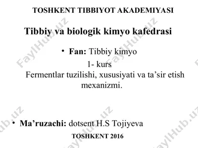 fermentlar tuzilishi, xususiyati va ta’sir etish mexanizmi — PPT