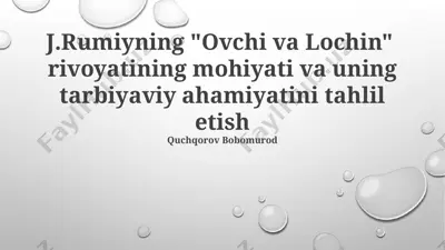 "ovchi va lochin" rivoyati — PPTX