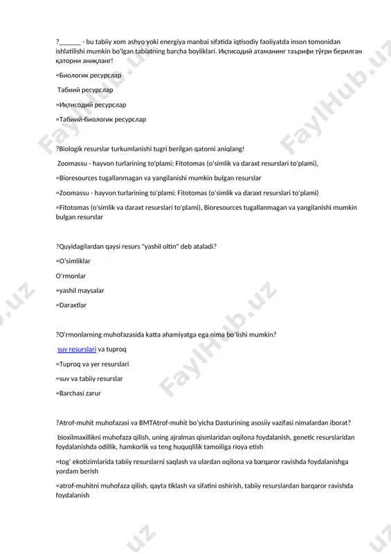 atini oshirish, tabiiy resurslardan barqaror ravishda foydalanish =baland tog‘ hududlaridagi tabiiy resurslardan, xususan, yaylov va o‘rmonlardan oqilona foydalanish, qor qoploni yashovchi joylar va uning ekotizimlarini barqaror ravishda himoyalash ?abu rayhon beruniy tabiatning iqtisodiy davomiyligi haqida qanday fikrlarni aytadi: «ekin ekish va nasl qoldirish bilan dunyo to'lib boraveradi» =«о'lkani bilgan kishilarni hurmat qilish va qadrlash zarur» =«ma'naviy kamol topgan inson uchun o'z vatani tabiatini muhofaza qilish hayoti va faoliyatining uzviy qismiga aylanib qoladi» =«tabiatga muhabbat uni tushunishdan, uning go'zalliklarini anglashdan, tabiat bilan munosabatga kirishishdan boshlanadi» ?yashil obligatsiya - bu iqlim va ekologik loyihalar uchun pul yig'ish uchun maxsus ajratilgan daromadli ………….. – =qimmatli qog’ozlar portfeledir qimmatli qog’ozlardir = vositadir. =qarz majburiyatlaridir; ?yashil iqtisodiyot nazariyasi aksiomalaridan qaysi biri noto’g’ri? resurslar chegralangan bir sharoitda doimiy o’sib boruvchi cheksiz ehtiyojlarni qondirib bo’ladi =chegaralangan tabiiy muhitda iqtisodiy ta’sir doirasini va taraqqiyotini chegarasiz ravishda kengaytirib hamda ta’minlab bo’lmaydi =resurslar chegralangan bir sharoitda doimiy o’sib boruvchi cheksiz …