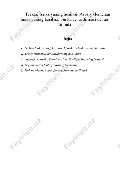 teskari funksiyaning hosilasi. asosiy elementar funksiyaning hosilasi — DOC