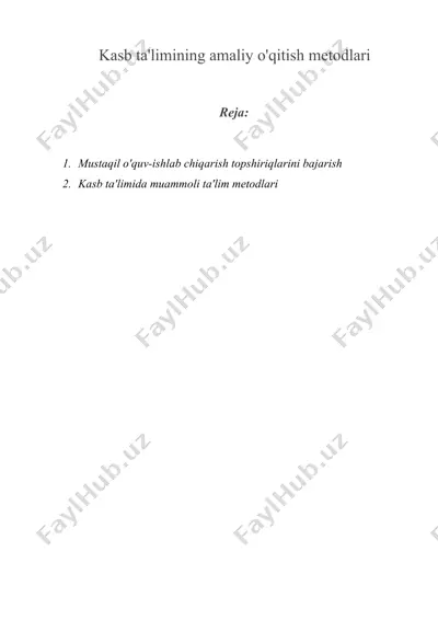 kasb ta'limining amaliy o'qitish metodlari — DOCX