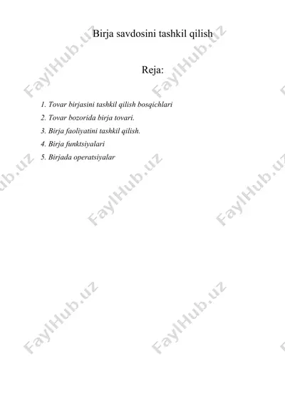 birja savdosini tashkil qilish — DOCX