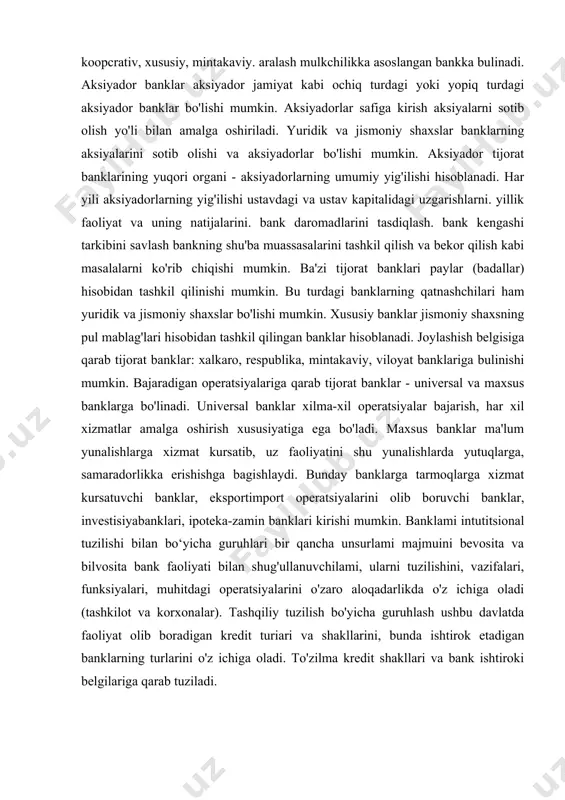 ib, uz faoliyatini shu yunalishlarda yutuqlarga, samaradorlikka erishishga bagishlaydi. bunday banklarga tarmoqlarga xizmat kursatuvchi banklar, eksportimport operatsiyalarini olib boruvchi banklar, investisiyabanklari, ipoteka-zamin banklari kirishi mumkin. banklami intutitsional tuzilishi bilan bo‘yicha guruhlari bir qancha unsurlami majmuini bevosita va bilvosita bank faoliyati bilan shug'ullanuvchilami, ularni tuzilishini, vazifalari, funksiyalari, muhitdagi operatsiyalarini o'zaro aloqadarlikda o'z ichiga oladi (tashkilot va korxonalar). tashqiliy tuzilish bo'yicha guruhlash ushbu davlatda faoliyat olib boradigan kredit turiari va shakllarini, bunda ishtirok etadigan banklarning turlarini o'z ichiga oladi. to'zilma kredit shakllari va bank ishtiroki belgilariga qarab tuziladi. davlatni pul-kredit siyosati va banklami uni amalga oshirishdagi roli bugungi kunda banklami va boshqa moliya-kredit tashkilotlari orasidagi farqini yo'qotishni mamlakatdagi kapital harakatini markazlashuvuni va jamg'arlishi bilan bevosita bog'liqdir. bunday harakat natijasida o'zaro yaqin va o'xshash bo'lmagan kredit tashkilotlarini yo'qolib ketishi yoki kushilishi jarayoni amalga oshirilishi mumkin. shu bilan birga banklarning universallashuvi makroiqtisodiy omillarga bog'liqdir. ammo bu faoliyat uzoq muddatni o'z ichiga oladi. hozirgi kunda …