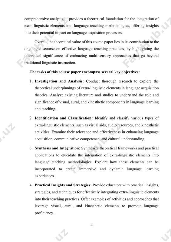 terature and studies to understand the role and significance of visual, aural, and kinesthetic components in language learning and teaching. 2. identification and classification: identify and classify various types of extra-linguistic elements, such as visual aids, audio resources, and kinesthetic activities. examine their relevance and effectiveness in enhancing language acquisition, communicative competence, and cultural understanding. 3. synthesis and integration: synthesize theoretical frameworks and practical applications to elucidate the integration of extra-linguistic elements into language teaching methodologies. explore how these elements can be incorporated to create immersive and dynamic language learning experiences. 4. practical insights and strategies: provide educators with practical insights, strategies, and techniques for effectively integrating extra-linguistic elements into their teaching practices. offer examples of activities and approaches that leverage visual, aural, and kinesthetic elements to promote language proficiency. 5. addressing challenges and considerations: discuss challenges and considerations associated with the implementation of extra-linguistic approaches in language classrooms. address …