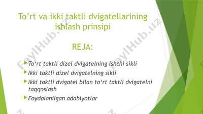 to’rt va ikki taktli dvigatellarining ishlash prinsipi — PPTX