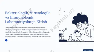 bakteriologik, virusologik va immunologik laboratoriyalarga kirish — PPTX
