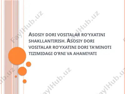 asosiy dori vositalar ro’yxati — PPTX