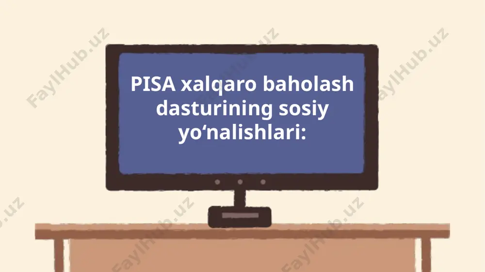 pisa (program for international student assessment) xalqaro baholash dasturi - Page 3