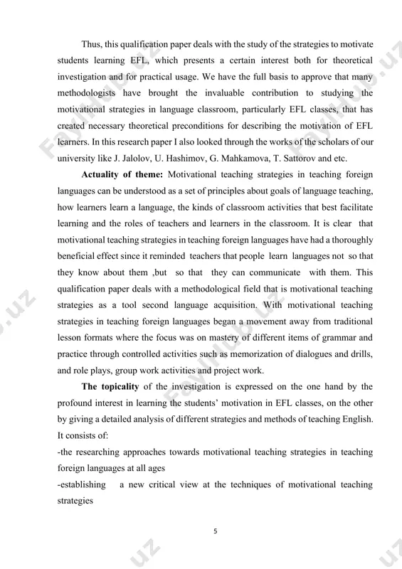 tudy the different strategies of motivation -to find out ways and skills of obtaining various motivational strategies to become a proficient user of english -to suggest conditions for effective communication -to analyze the beneficial peculiarities of motivation at all levels -to reveal the peculiarities of motivation and its components scientific novelty and practical value. this research paper involves new strategies of motivation that is very essential and important in teaching and learning. nowadays motivational teaching strategies in teaching foreign languages are very crucial. the actuality of this qualification paper is to investigate various ways of obtaining fluent speech. the theoretical value of the qualification paper lies in the analysis of motivational approaches at all levels as a methodological issue and in the conducting overview of the motivation itself. the material of the present research paper may be applicable at the general courses on methodology of english teaching. moreover it may …
