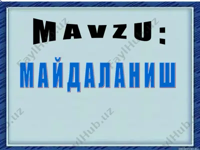 майдаланиш — PPT
