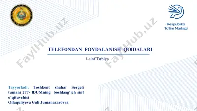 "telefondan foydalanish qoidalari" — PPTX