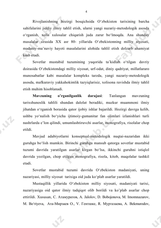 uchun kurashlari va uning ahamiyatini bayon etish; -o‘zbekistonda etnik munosabatlar va ularning oqibatlarini yoritish. bmining nazariy metodologik asosini tafakkurning umumbashariy tamoyillari, milliy istiqlol g’oyasi, shuningdek, o’zbekiston respublikasi vazirlar mahkamasining tarix fanini rivojlantirishga oid qabul qilgan qarorlarida bayon qilingan tarixiy haqiqatni yoritishda xolislik va haqqoniylik kabi tamoyillari tashkil etadi. bmining nazariy-uslubiy asosi va kontseptsiyasini ishlab chiqishda o’zbekiston respublikasi prezidenti i.a.karimov asarlarida bayon qilingan g’oya, qoidalar alohida ahamiyatga egadir. bmining davriy doirasi: tadqiqot xx asrning 80 yillarini qamrab olib, o‘zbekistondagi milliy siyosat, madaniyatning rivojlanishi va muammolarini o‘rganishdan iborat. bmining ilmiy yangiligi: ishda xx asrning 80- yillaridagi o‘zbekistondagi milliy siyosat, madaniyatga bo’ldan munosabat muammolari mustabid tuzum sharoitida o‘zbekistonning milliy siyosiy hayotida sodir bo‘lgan muammo va oqibatlar asoslab berilgan. bmining amaliy ahamiyati: ishning yakuniy xulosalaridan o’zbekiston tarixi fanini o’qitishda, o’quv qo’llanmalar yaratishda foydalanish mumkin. bundan tashqari bmida keltirilgan tarixiy ma‘lumotlardan iqtisod fani tarixini o’qitishda ham foydalanish mumkin. ishning aprobatsiyasi: bmi qarshi davlat universiteti “o‘zbekiston …