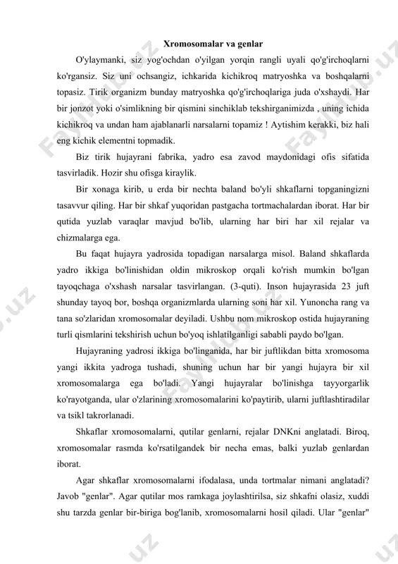 utilar mos ramkaga joylashtirilsa, siz shkafni olasiz, xuddi shu tarzda genlar bir-biriga bog'lanib, xromosomalarni hosil qiladi. ular "genlar" deb nomlanadi, chunki ular hayvon yoki o'simlikni "yaratish" yoki yaratish uchun zarur bo'lgan ma'lumotlarni o'z ichiga oladi. bir gen hayvon mo'ynasining rangi yoki gul barglarining kattaligi uchun javobgar bo'lishi mumkin, ikkinchisi rang uchun javobgardir. ko'z. tananing yurak, o'pka va miya kabi barcha murakkab qismlarining o'sishini boshqaradigan genlar mavjud. genlar nimadan iborat? shkafning tortmasining ichida, aytganimdek, yuzlab rejalar mavjud va chizmalar. genlar aslida dnk deb nomlangan moddaning molekulalarining uzun zanjirlaridan iborat. (uning to'liq ismi di-gidroksi-ribo-nuklein kislota, qisqalik uchun uni dnk deb atang!) spiral narvon molekula - bu atomlar guruhi yoki to'plami. h2o suv molekulasi juda oddiy, u ikkita vodorod atomidan va bitta kislorod atomidan iborat. dnk molekulasi juda katta, u maxsus tarzda joylashtirilgan minglab atomlardan iborat. dnk molekulasining qanchalik katta ekanligini ushbu molekulaning shar shaklidagi modeli bo'lgan 6-rasmga qarab ko'rishingiz mumkin. har bir …