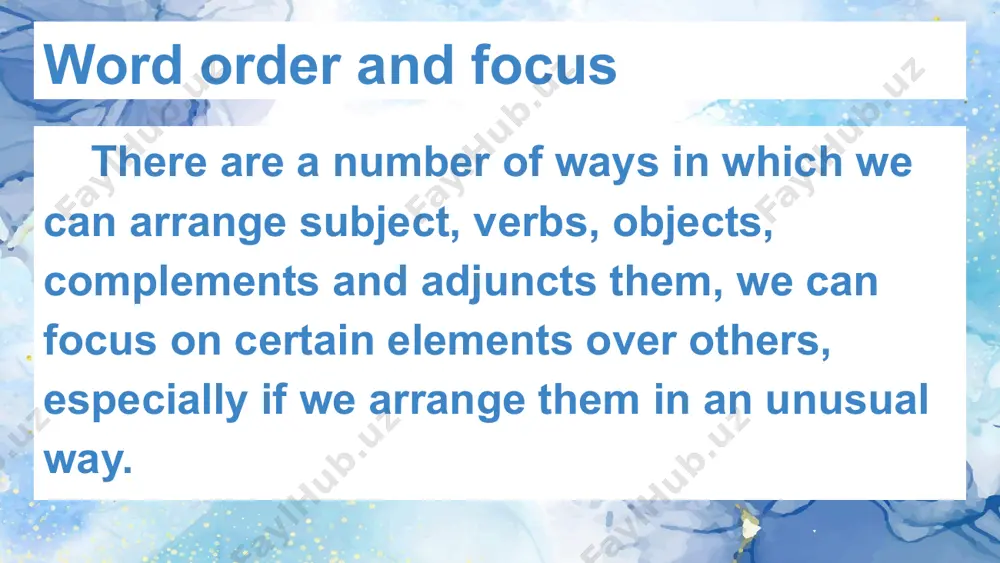 emphasis: changing word order to change focus - Page 4