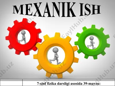 mexanik ish 7-sinf — PPT