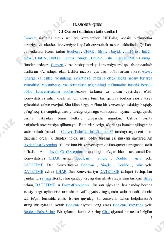 ydi skriptlarini aylantirish uchun statik usullarini o'z ichiga oladi. ushbu konversiya usullarining har biri basesanoq tizimini ko'rsatishga imkon beradigan argumentni o'z ichiga oladi ; ikkilik (2-asos), sakkizli (8-asos) va o'n oltinchi (16-tayanch), shuningdek, o'nlik (10-asos). cls-ga mos keladigan ibtidoiy integral turlarining har birini mag'lubiyatga, ikkinchisini esa ibtidoiy integral turlarining biriga aylantirishning bir qator usullari mavjud: tostring (byte, int32) va tobyte (string, int32) , bayt qiymatini belgilangan bazadagi qatorga va undan aylantirish uchun. tostring (int16, int32) va toint16 (string, int32) , 16-bitli imzolangan butun sonni belgilangan bazadagi satrga va undan aylantirish uchun. tostring (int32, int32) va toint32 (string, int32) , 32-bitli imzolangan butun sonni belgilangan bazadagi satrga va undan aylantirish uchun. tostring (int64, int32) va toint64 (string, int32) , 64-bit imzolangan tamsayıni belgilangan bazadagi satrga va undan aylantirish uchun. tosbyte (string, int32) , bayt qiymatining belgilangan formatdagi satrlarni ko'rsatilishini imzolangan baytga aylantirish uchun. touint16 (string, int32) , belgilangan formatdagi tamsayıning mag'lubiyat …