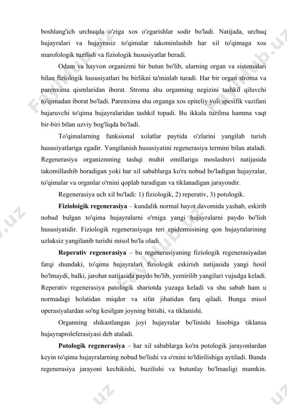sifat jihatidan farq qiladi. bunga misol operasiyalardan so'ng kesilgan joyning bitishi, va tiklanishi. organning shikastlangan joyi hujayralar bo'linishi hisobiga tiklansa hujayraproleferasiyasi deb ataladi. potologik regenerasiya – har xil sabablarga ko'ra potologik jarayonlardan keyin to'qima hujayralarning nobud bo'lishi va o'rnini to'ldirilishiga aytiladi. bunda regenerasiya jarayoni kechikishi, buzilishi va butunlay bo'lmasligi mumkin. to'qimalarning potologik regenerasiyasi shikastlangan faqatgina ichki organlardagina bormasdan, balki, sog' qolgan organ qismida ham boradi. bu hodisaga kompensator gipertrofiya deyiladi. ayrim hollarda regenerasiya jarayoni kuchayib ketib ortiqcha to'qimalar hosil bulishiga sabab bo'ladi. bunday jarayonga esa supper regenerasiya deyiladi. regenerasiya jarayoni to'liq va chala bo'lishi mumkin. to'liq regenerasiyaga restitusiya deyiladi. bu nobud bo'lgan to'qima o'rnida tuzilishi va funksiyasi jihatdan to'g'ri keluvchi to'qima hosil bo'ladi. chala regenerasiyaga substitusiya deyiladi. bunda jarohatlangan joyda asl to'qimaga o'xshash to'qima bilan to'ldirilmasdan biriktiruvchi to'qima bilan to'ldirish va asta-sekin zichlashib, burishib chandiqqa aylanishi kuzatiladi. yuqorida aytilgan holatlardan tashqari, bazan regenerasiya bo'ladigan to'qimalarda tubdan o'zgarish xodisasi ham kuzatiladi. …