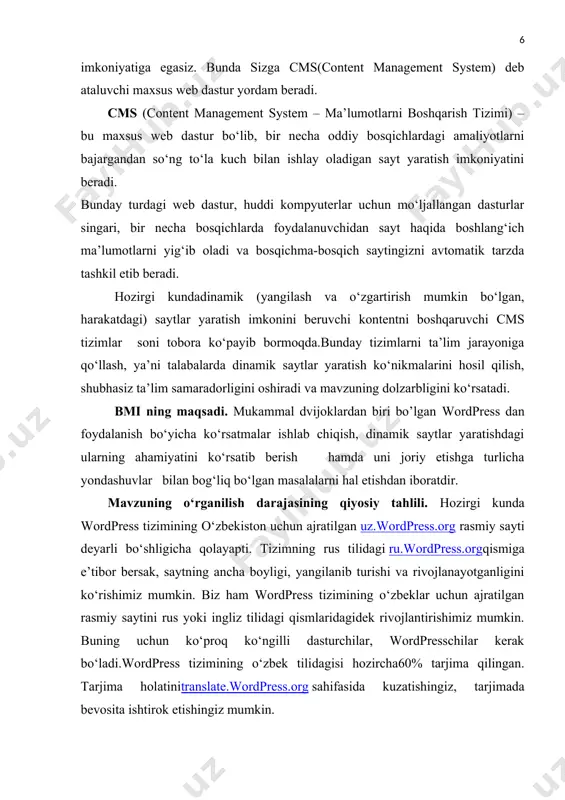 uvchi kontentni boshqaruvchi cms tizimlar soni tobora ko‘payib bormoqda.bunday tizimlarni ta’lim jarayoniga qo‘llash, ya’ni talabalarda dinamik saytlar yaratish ko‘nikmalarini hosil qilish, shubhasiz ta’lim samaradorligini oshiradi va mavzuning dolzarbligini ko‘rsatadi. bmi ning maqsadi. mukammal dvijoklardan biri bo’lgan wordpress dan foydalanish bo‘yicha ko‘rsatmalar ishlab chiqish, dinamik saytlar yaratishdagi ularning ahamiyatini ko‘rsatib berish hamda uni joriy etishga turlicha yondashuvlar bilan bog‘liq bo‘lgan masalalarni hal etishdan iboratdir. mavzuning o‘rganilish darajasining qiyosiy tahlili. hozirgi kunda wordpress tizimining o‘zbekiston uchun ajratilgan uz.wordpress.org rasmiy sayti deyarli bo‘shligicha qolayapti. tizimning rus tilidagi ru.wordpress.orgqismiga e’tibor bersak, saytning ancha boyligi, yangilanib turishi va rivojlanayotganligini ko‘rishimiz mumkin. biz ham wordpress tizimining o‘zbeklar uchun ajratilgan rasmiy saytini rus yoki ingliz tilidagi qismlaridagidek rivojlantirishimiz mumkin. buning uchun ko‘proq ko‘ngilli dasturchilar, wordpresschilar kerak bo‘ladi.wordpress tizimining o‘zbek tilidagisi hozircha60% tarjima qilingan. tarjima holatinitranslate.wordpress.org sahifasida kuzatishingiz, tarjimada bevosita ishtirok etishingiz mumkin. bmi ob’yekti va predmeti. tadqiqot ob’ekti sifatida internet tarmog‘i va predmeti sifatida esa dinamik saytlar …