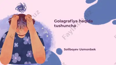 golagrafiya: tushuncha va ahamiyati — PPTX