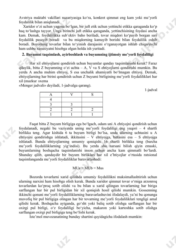 ratiladi, bozorda esa namoyon bo‘ladi. mana shu yerda me’yorli foydalilik nazariyachilari e’tiroz bildiradilar. uning ma’nosi nimadan iborat? agar tovar bozorda xarid qilingan bo‘lsa, bu jarayon o‘sha tovarni ishlab chiqarishga kimdir sarflagan ijtimoiy zaruriy mehnat xarajatlarini baholash uchun amalga oshirilmaydi, balki bu tovar xaridor uchun muayyan foydali samaraga ega bo‘lganligi uchun, xaridor bu tovarning qadrqimmatini bilganligi uchun amalga oshiriladi. xix asrning oxiri xx asrning boshlarida «qiymat» so‘zi nemischadan aynan «qimmat» deb tarjima qilinishi ham bejiz emas edi. qimmat – bu ko‘p jihatidan sub’ektiv kategoriya. shunga muvofiq, avstriya maktabi ta’limotiga ko‘ra, qiymat (qimmat) hech qachon buyumga xos bo‘lgan ob’ektiv xususiyat bo‘lishi mumkin emas. faqat xaridor ko‘z o‘ngida qimmatli bo‘lgan narsalargina qimmatga ega. xaridorning sub’ektiv bahosi yaratilgan buyumga qiymat xossasini beradi. demak, qiymat faqat bozorda yuzaga keladi, undan tashqarida amal qilmaydi. odamlar tomonidan turli moddiy va ma’naviy boylik va xiz- matlarning qimmatiga baho berilishi, bu ularni ishlab chiqarishga ijtimoiy zaruriy mehnat sarflangani uchun …