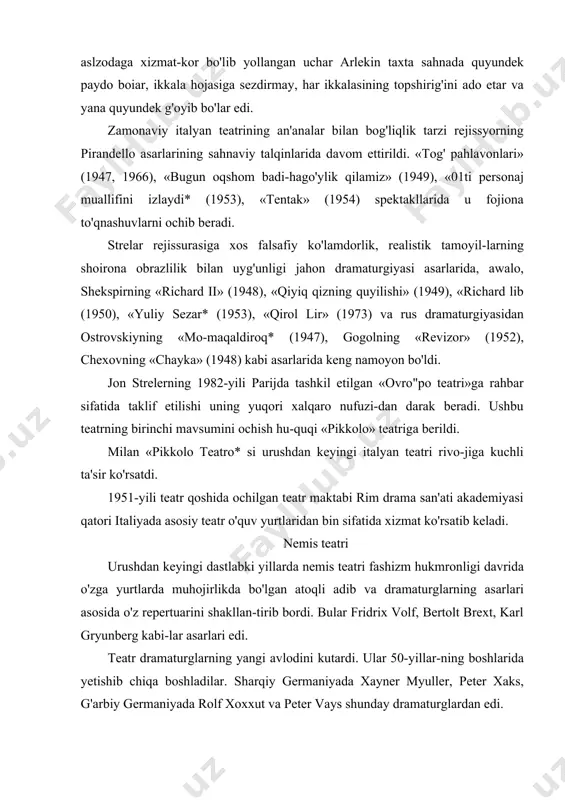 hunday dramaturglardan edi. xayner myuller (1929-y. tug'ilgan) o'z faoliyatini jurnalist sifatida boshlab, dramaturgiyaga 1957-yili «yulg'ich» pyesasi bilan kirib keldi. myuller pyesalari zamonaviy yoki o'tmish mavzesida bo'lishidan qati nazar, dolzarb muammolarni olg'a surishi bilan ajralib turadi. uning «jang» (1975) pyesasida fashizmning davlat tepasiga kelishi va uning so'nggi talvasali kunlari bo'rtma usulda ifoda etildi. asardagi ba'zi lavhalar tasawurga sig'mas darajada uqubatli, mash'umona holatlarni ko'z oldimizga keltiradi, undan inson zotining hadsiz alam-iztirob, ingroqlari eshitilib turadi. myuller asarlari timsoliy ohanglarga boy bo'lib, ular o'z mohiyatiga ko'ra musibatli va iztiroblidir. myullerning «germaniyaning berlinda mahv bo'lishi (1975), «gundlingning hayoti» (1981) kabi pyesalari nemis tarixining fojiali kechmishini aks ettirishga qaratilgan. ularning barchasida murak-kab timsoliy tasvir va tasawurlarga duch kelish mumkin. ger-maniya vatan timsoli yanglig', xalqning shon-shavkati va sharman-dali o'tmishi ifodasi tarzida, ogohlikka chaqiruvchi qadriyat tarzida namoyon topgan. myuller uzoq vaqt davomida brextning «berliner ansambb teatrida adabiy emakdosh bo'lib ishlagan va barcha pyesalari dast-lab shu teatrda qo'yilgan. peter …