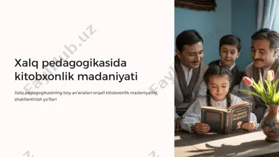 xalq pedagogikasida kitobxonlik madaniyati — PPTX