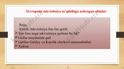 yevropada inkvizitsiya ta’qibibiga uchragan olimlar — PPTX