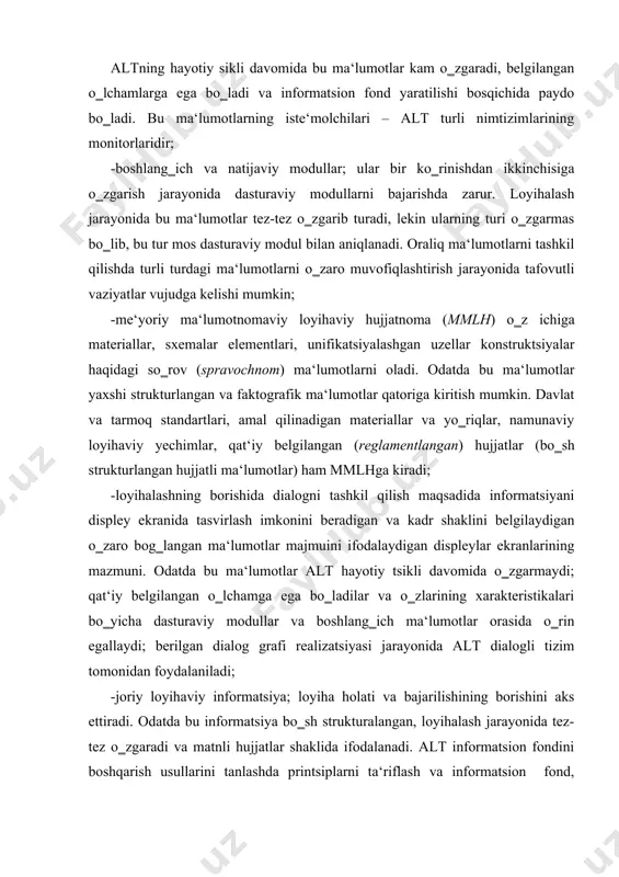maydi; qat‘iy belgilangan o‗lchamga ega bo‗ladilar va o‗zlarining xarakteristikalari bo‗yicha dasturaviy modullar va boshlang‗ich ma‘lumotlar orasida o‗rin egallaydi; berilgan dialog grafi realizatsiyasi jarayonida alt dialogli tizim tomonidan foydalaniladi; -joriy loyihaviy informatsiya; loyiha holati va bajarilishining borishini aks ettiradi. odatda bu informatsiya bo‗sh strukturalangan, loyihalash jarayonida tez-tez o‗zgaradi va matnli hujjatlar shaklida ifodalanadi. alt informatsion fondini boshqarish usullarini tanlashda printsiplarni ta‘riflash va informatsion fond, ma‘lumotlarni strukturalash vositalarini aniqlash, ma‘lumotlar massivlarini boshqarish usullarini tanlab olishning ahamiyati katta. alt informatsion fondini boshqarishning quyidagi usullarini farqlashadi: -fayl tizimidan foydalanish; -kutubxonalarni qurish; -ma‘lumotlar bankidan foydalanish; -adapterlar informatsion dasturlarini yaratish. faylli tizimlardan va kutubxonalarni qurishdan foydalanish hisoblash tizimlarining itni tashkil qilishda keng tarqalgan, chunki ot vositalari tomonidan qo‗llab quvvatlanadi. alt ilovalarida bu usullar dasturaviy modullarni simvolli va ob‘yektli kodlarda saqlashda, loyihalash jarayonini qo‗llab-quvvatlashning dialogli stsenariylarini, boshlang‗ich ma‘lumotlarning yirik massivlarini birlamchi kiritishini, matni hujjatlarni saqlashda qo‗llaniladi. lekin ular so‗rovli ma‘lumotlarga tez kirishni ta‘minlashda, o‗zgarib turuvchi ma‘lumotlarni saqlashda, …
