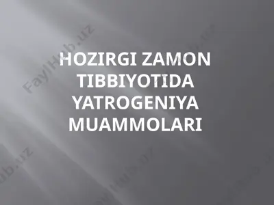 yatrogeniya muammosi — PPTX
