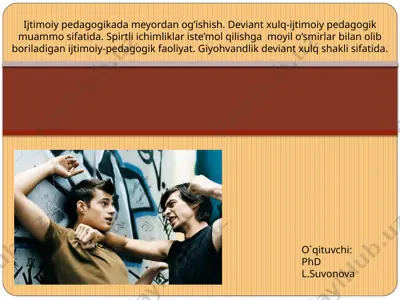 ijtimoiy pedagogikada meyordan og’ishish — PPTX