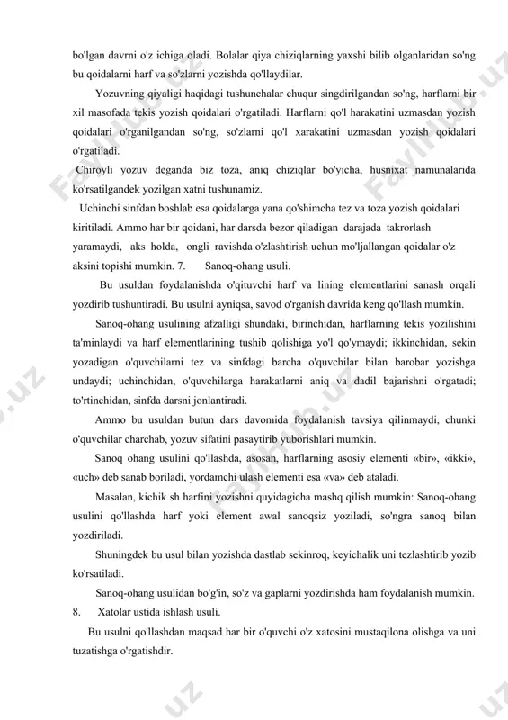 qali yozdirib tushuntiradi. bu usulni ayniqsa, savod o'rganish davrida keng qo'llash mumkin. sanoq-ohang usulining afzalligi shundaki, birinchidan, harflarning tekis yozilishini ta'minlaydi va harf elementlarining tushib qolishiga yo'l qo'ymaydi; ikkinchidan, sekin yozadigan o'quvchilarni tez va sinfdagi barcha o'quvchilar bilan barobar yozishga undaydi; uchinchidan, o'quvchilarga harakatlarni aniq va dadil bajarishni o'rgatadi; to'rtinchidan, sinfda darsni jonlantiradi. ammo bu usuldan butun dars davomida foydalanish tavsiya qilinmaydi, chunki o'quvchilar charchab, yozuv sifatini pasaytirib yuborishlari mumkin. sanoq ohang usulini qo'llashda, asosan, harflarning asosiy elementi «bir», «ikki», «uch» deb sanab boriladi, yordamchi ulash elementi esa «va» deb ataladi. masalan, kichik sh harfini yozishni quyidagicha mashq qilish mumkin: sanoq-ohang usulini qo'llashda harf yoki element awal sanoqsiz yoziladi, so'ngra sanoq bilan yozdiriladi. shuningdek bu usul bilan yozishda dastlab sekinroq, keyichalik uni tezlashtirib yozib ko'rsatiladi. sanoq-ohang usulidan bo'g'in, so'z va gaplarni yozdirishda ham foydalanish mumkin. 8. xatolar ustida ishlash usuli. bu usulni qo'llashdan maqsad har bir o'quvchi o'z xatosini mustaqilona …