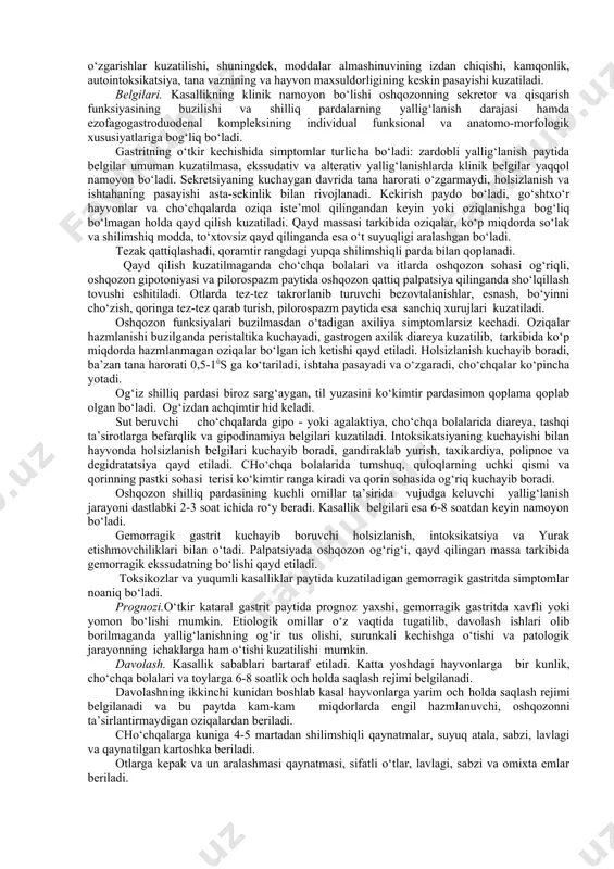 zatiladi. katta qorin timpaniyasi belgilari kuchayib boradi. tashhisi.qizilo‘ngach bo‘yin qismining tiqilishi ko‘zdan kechirish va palpatsiya usullari yordamida aniqlanadi. uning ko‘krak qismining tiqilishi zond yuborish orqali aniqlanadi. kasallik paytida ichirilgan suv hayvonning og‘zidan qaytib chiqadi. davolash.qizilo‘ngachga tiqilgan narsa tezlik bilan olib tashlanadi. qizilo‘ngachning bo‘yin qismi tiqilishida uni paypaslash bilan tiqilgan narsa tomoq tomonga siljitiladi va og‘iz orqali olib tashlanadi. ko‘krak qismi tiqilishida yot narsa xoxlov zondi yoki boshqa qattiq zondlar yordamida katta qoringa surib yuboriladi. muolajalarni bajarishdan oldin hayvonga 100-200 ml o‘simlik yog‘i ichiriladi, qizilo‘ngach spazmini bartaraf etish maqsadida teri ostiga katta hayvonlarga 0,02-0,06 g atropin sulfat yoki 0,01-0,07 g platifillin yuborish mumkin. o‘tkir timpaniya paytida katta qorin devori troakar yordamida teshiladi. oldini olish.hayvonga ildiz mevalilarni chala maydalangan holda berish, och qolgan hayvonlarni kartoshka, lavlagi va karam etishtirilgan dalalarga haydash man etiladi. lizuxa sindromi bilan o‘tadigan kasalliklarning oldini olish choralari ko‘riladi. qizilo‘ngachning yallig‘lanishi(oesophagitis –qizilo‘ngachning diffuz yoki o‘choqli tarzdagi yallig‘lanishi oqibatida paydo …