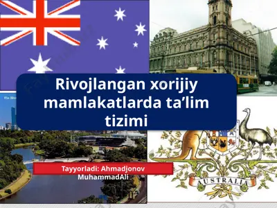 rivojlangan xorijiy mamlakatlarda ta’lim tizimi — PPTX