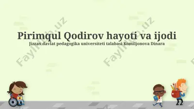 pirimqul qodirov hayoti va ijodi — PPTX